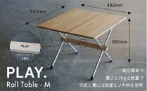 PLAY. Roll table - M